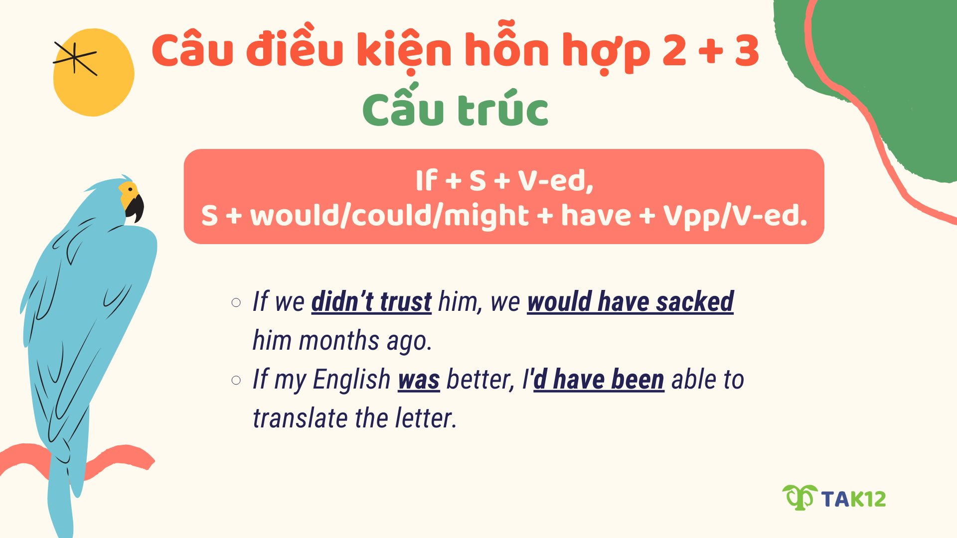 Cấu trúc câu điều kiện hỗn hợp 2 + 3