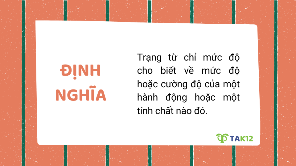 Định nghĩa trạng từ chỉ mức độ