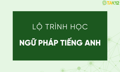 Lộ trình học ngữ pháp