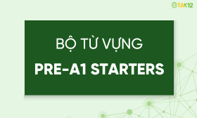 Từ vựng Starters