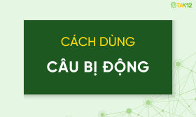 C&aacute;ch d&ugrave;ng c&acirc;u bị động