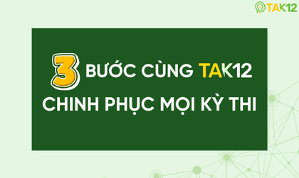 chinh phục kì thi trên TAK12