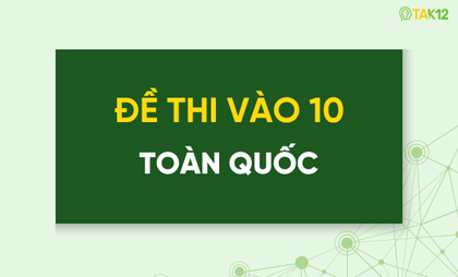 đề thi vào 10