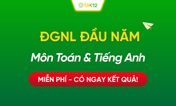 Back to School: ĐGNL đầu năm miễn phí