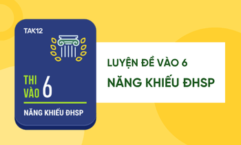 Luyện đề 3 môn vào 6 Năng Khiếu ĐHSP