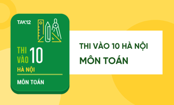 Ôn thi vào 10 môn Toán - HN