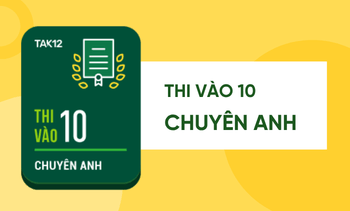 Ôn thi Anh Chuyên vào 10