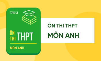 Tiếng Anh Tốt nghiệp THPT
