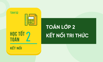 Học tốt Toán lớp 2 Kết nối