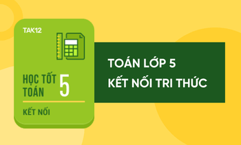 Học tốt Toán lớp 5 Kết nối
