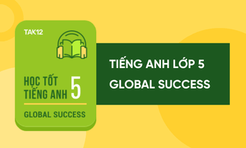 Học tốt Tiếng Anh lớp 5 Global Success