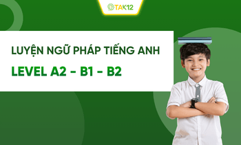 Ngữ pháp Tiếng Anh A2 - B2