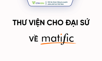 Thư viện tài liệu về Matific cho Đại sứ