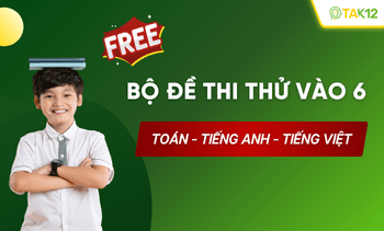 Thi thử vào lớp 6 năm 2027 miễn phí
