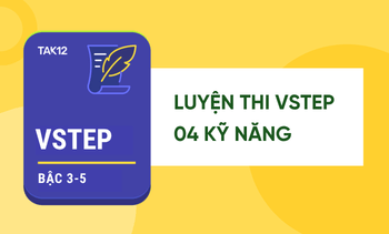 Luyện thi VSTEP 04 kỹ năng theo chuẩn format