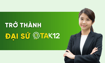 Trở thành Đại sứ TAK12