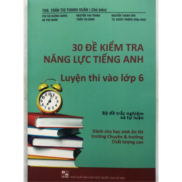 30 đề kiểm tra năng lực Tiếng Anh luyện thi vào lớp 6