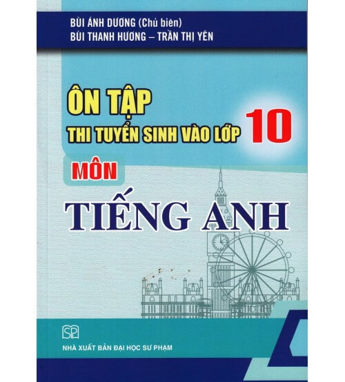 Ôn tập thi tuyển sinh vào lớp 10 Môn Tiếng Anh năm học 2023-2024