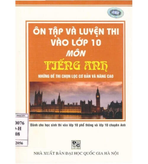 Ôn tập và Luyện thi vào lớp 10 môn Tiếng Anh