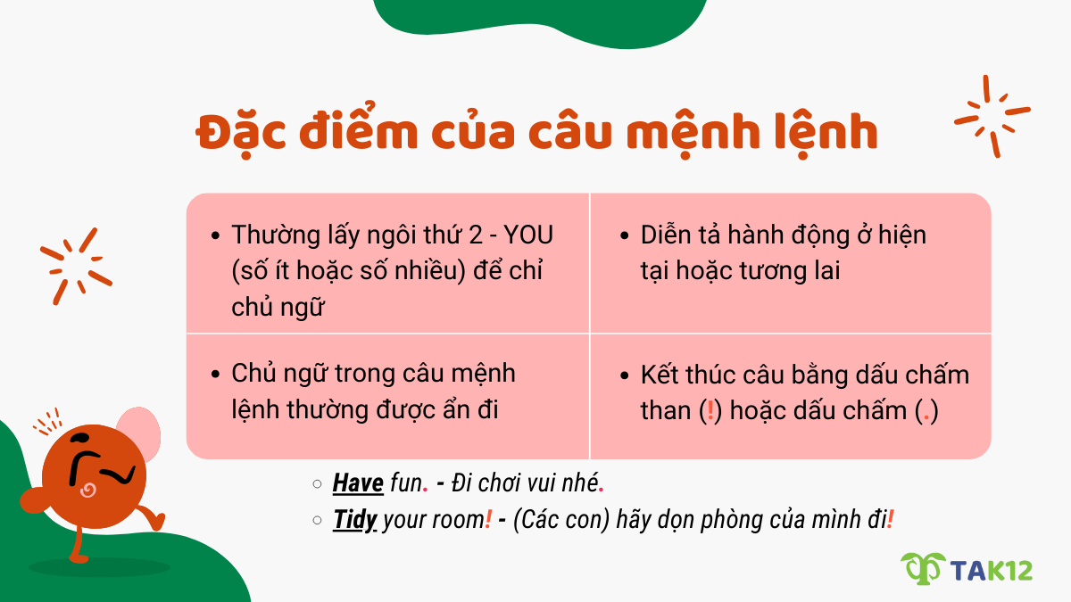 Đặc điểm của câu mệnh lệnh