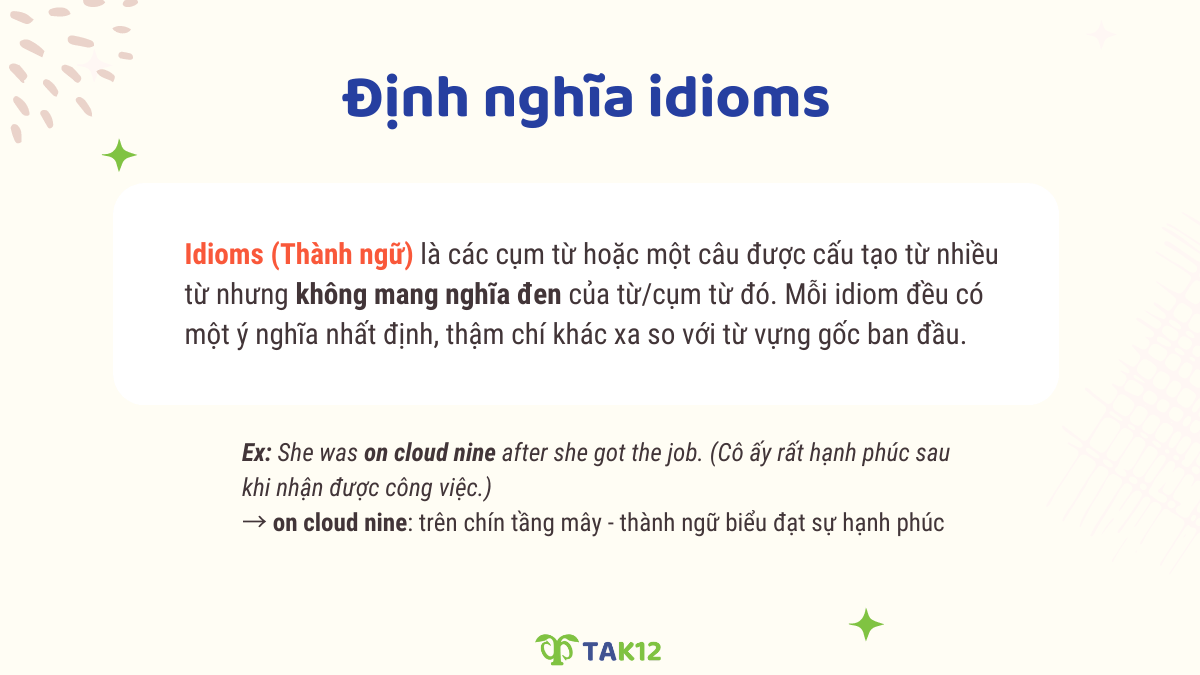 Định nghĩa idioms - thành ngữ