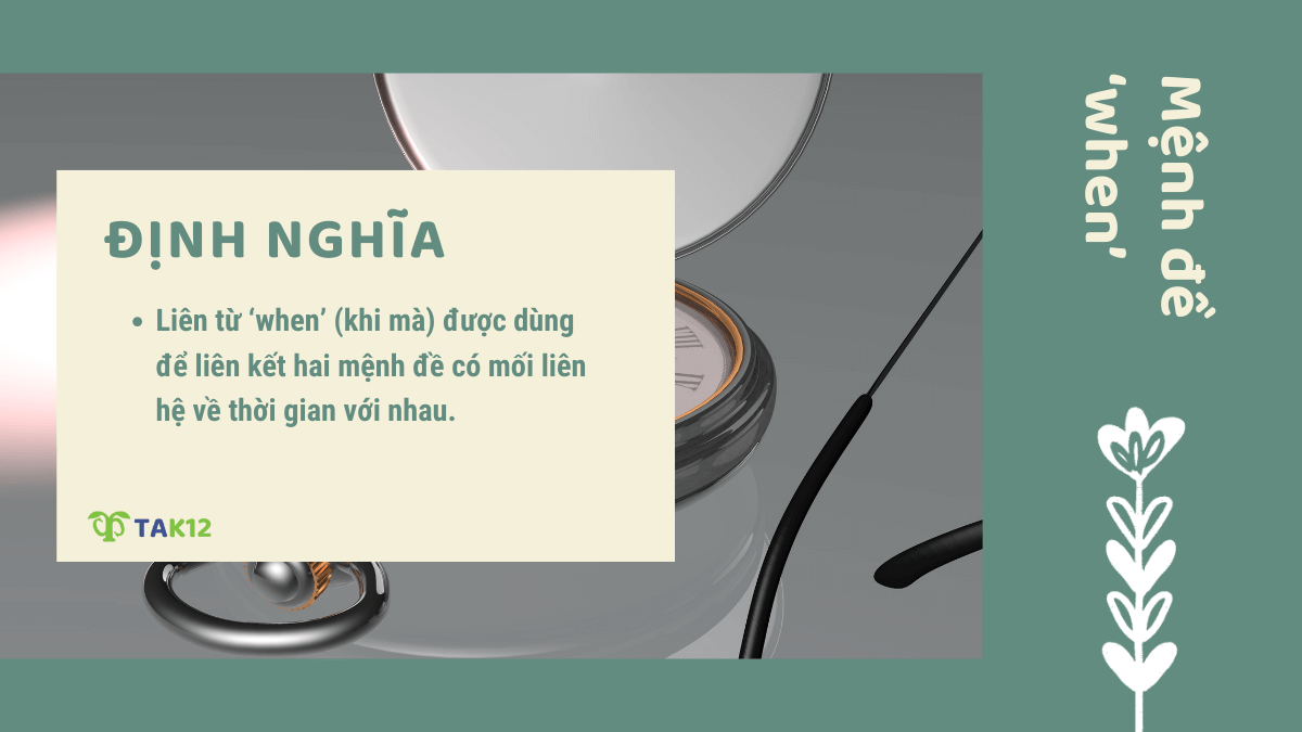 Định nghĩa mệnh đề trạng ngữ chỉ thời gian với "when"