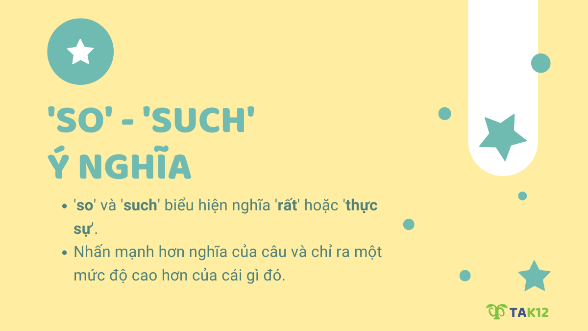 Ý nghĩa của So và Such