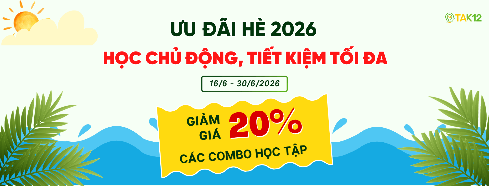 Ưu đãi combo hè 2026